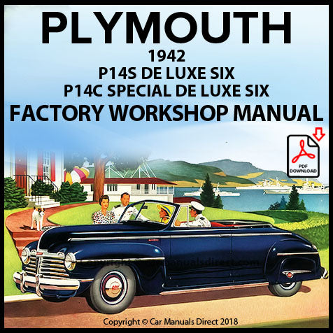 Plymouth 1942 De Luxe Six P14S - Special DeLuxe Six P14C Factory Workshop Manual | PDF Download | carmanualsdirect