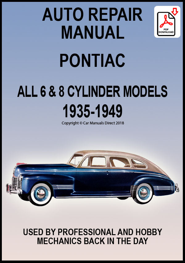 Pontiac 1935-1949 Workshop Manual | carmanualsdirect – Car Manuals Direct