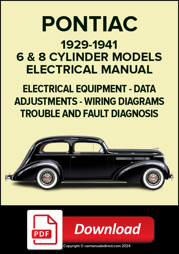 Pontiac 6 & 8 Cylinder Models 1929-1941 Electrical Manual | PDF Download