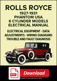 ROLLS ROYCE Phantom 1927-1931 (USA Models) Electrical Manual | PDF Download