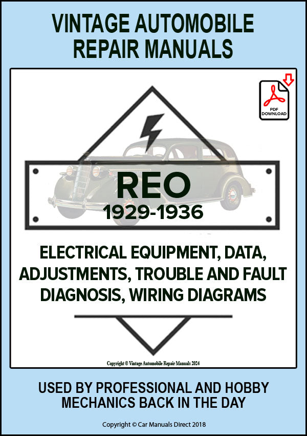 REO 1929-1936 Six and Eight Cylinder, All Flying Cloud and Royale models Automotive Electrical Manual | PDF Download | carmanualsdirect 