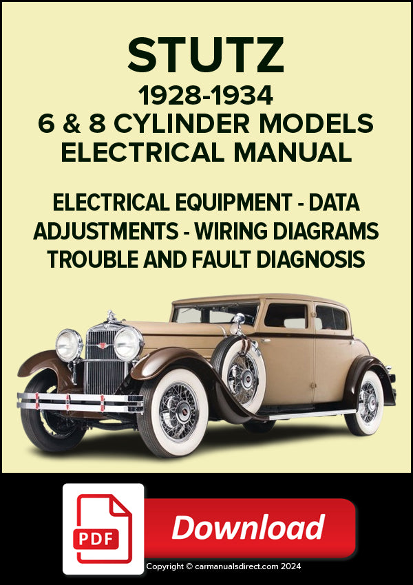 STUTZ 6 & 8 Cylinder 1928-1934 Electrical Manual | PDF Download