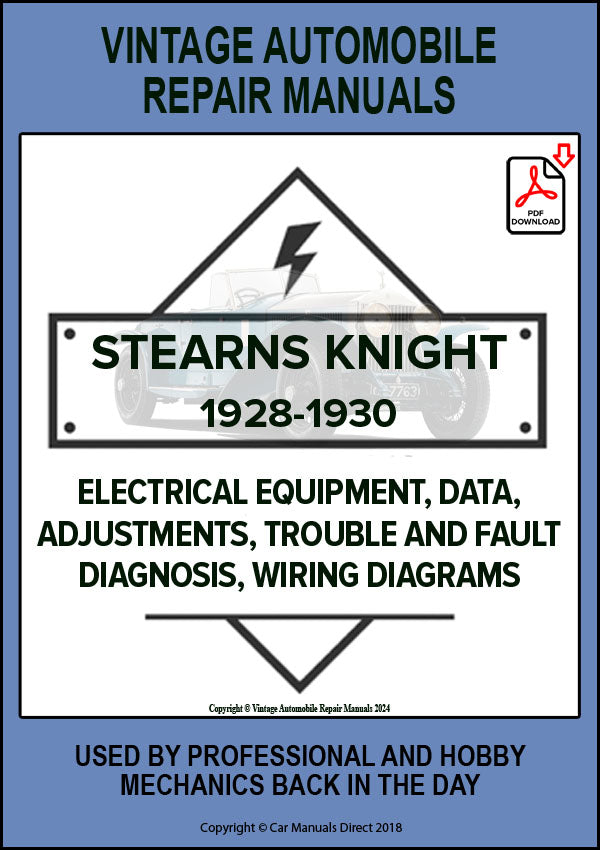 STEARNS KNIGHT 1928-1930 H and J 8-90 models Automotive Electrical Manual | PDF Download | carmanualsdirect 