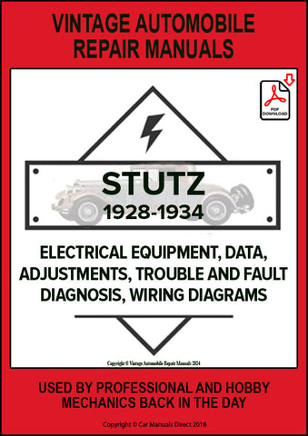 STUTZ 1928-1934 All models including MA, MB, SV-16, DV-32, LA, LAA Automotive Electrical Manual | PDF Download | carmanualsdirect 