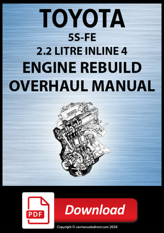 Toyota 5S-FE 2.2 Litre Inline 4 Cylinder Factory Engine Rebuild Manual | PDF Download | carmanualsdirect
