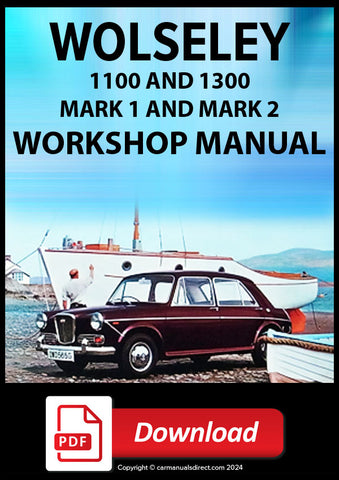 WOLSELEY 1100 and 1300 Mark 1 and 2 1962-1971 Factory Workshop Manual | PDF Download | carmanualsdirect