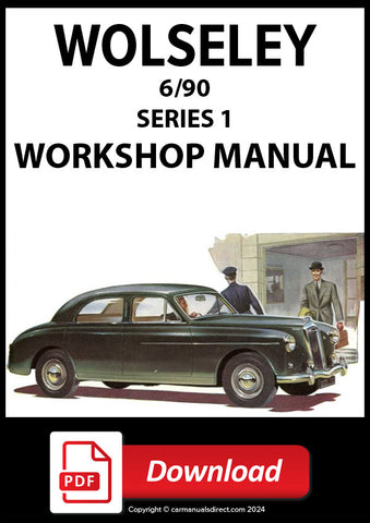 WOLSELEY 6/90 Series 1 1954-1957 Factory Workshop Manual | PDF Download | carmanualsdirect