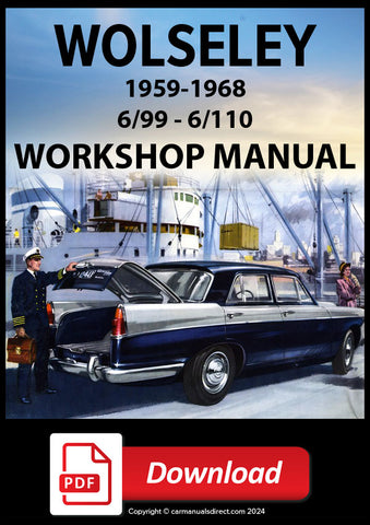 WOLSELEY 6/99 and 6/110 1959-1968 Factory Workshop Manual | PDF Download | carmanualsdirect