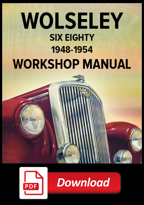 Wolseley Six Eighty 1948-1954 Workshop Manual - PDF Download | carmanualsdirect