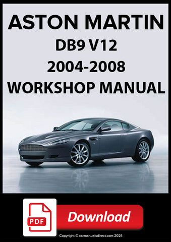 ASTON MARTIN DB9 V12 2004-2008 Workshop Manual | PDF Download | carmanualsdirect