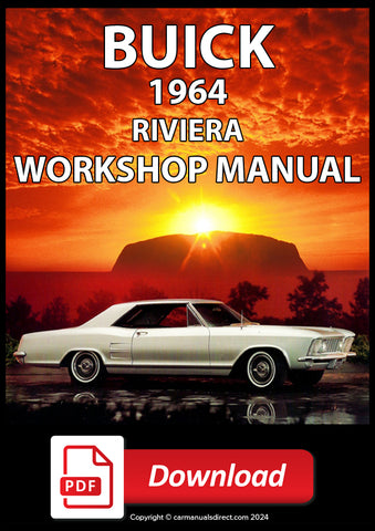 BUICK Riviera 1964 Comprehensive Workshop Manual | PDF Download | carmanualsdirect