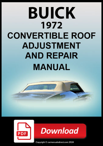 BUICK 1972 Convertible Roof Factory Adjustment & Repair Workshop Manual | PDF Download | carmanualsdirect