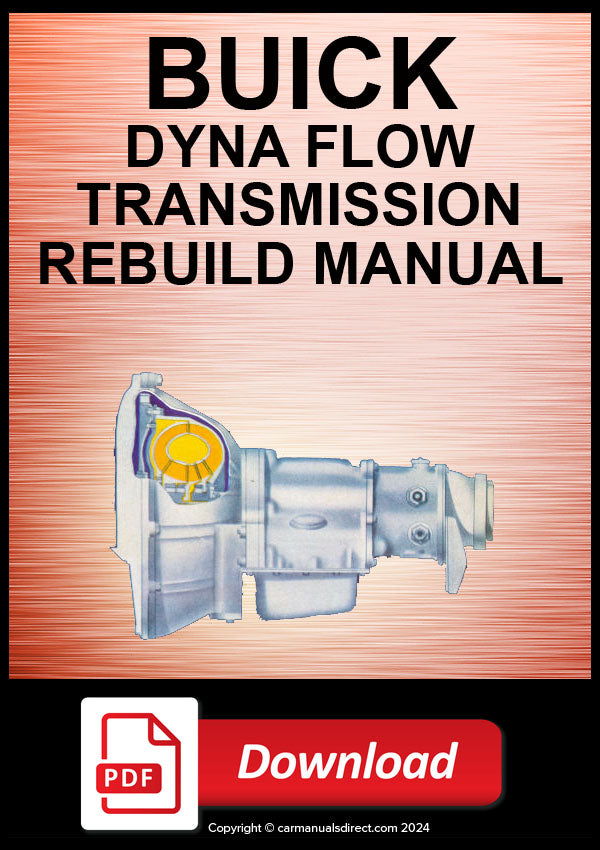 BUICK Dynaflow Automatic Transmission Factory Rebuild Manual | PDF Download | carmanualsdirect