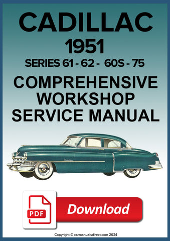 CADILLAC 1951 60S - 61 - 62 - 75 - 86 Comprehensive Workshop Manual | PDF Download | carmanualsdirect