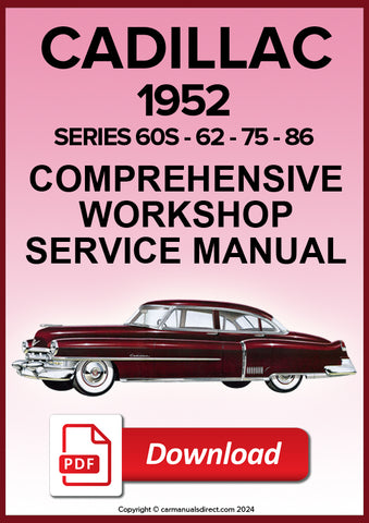 CADILLAC 1952 Series 60S - 62 - 75 - 86 Comprehensive Workshop Manual | PDF Download | carmanualsdirect