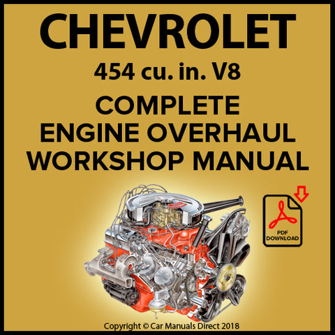 CHEVROLET 454 cu. in. V8 Comprehensive Engine Overhaul Workshop Manual | carmanualsdirect