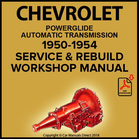 CHEVROLET 1950-1954 Powerglide Automatic Transmission Service & Rebuild Manual | carmanualsdirect
