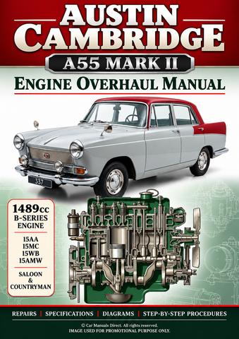 Austin Cambridge A55 Mark II 1489cc Engine Overhaul Manual | PDF Download