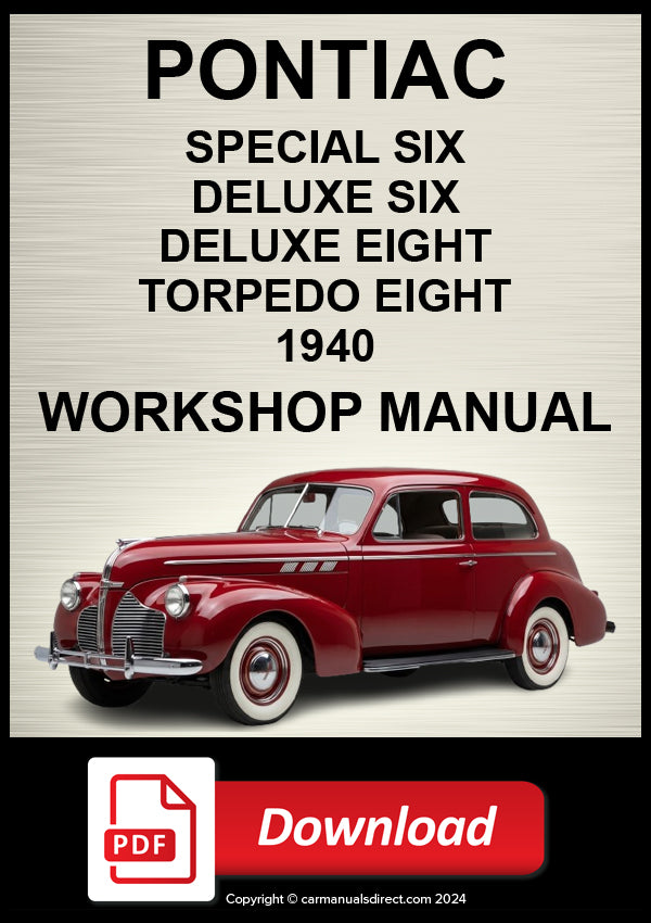 Pontiac Special, Deluxe, Torpedo 1940 Shop Repair Manual| PDF Download