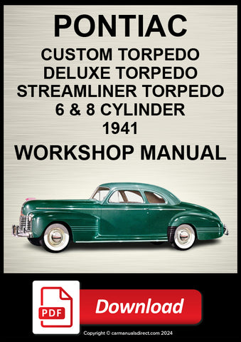 Pontiac Torpedo & Streamliner Six & Eight Cylinder 1941 Shop Manual | PDF Download