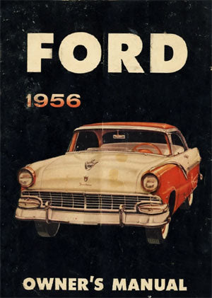 Ford Customline, Fairlane, Victoria 1956 Owners Manual - FREE | carmanualsdirect