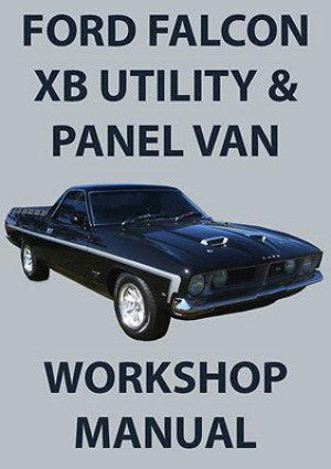 FORD Falcon Utility & Panel Van XB Series 1973-1976 Workshop Manual | carmanualsdirect