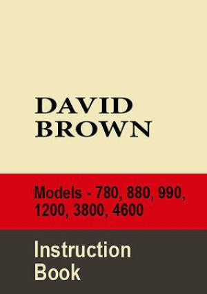 DAVID BROWN Tractor 780 880 990 1200 3800 4600 Comprehensive Workshop Manual | PDF Download | carmanualsdirect