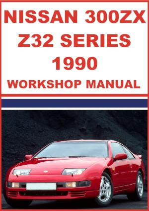 NISSAN 300 ZX Z32 Series 1990 Factory Workshop Manual | PDF Download | carmanualsdirect