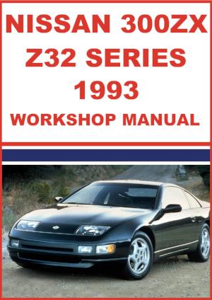 NISSAN 300 ZX Z32 Series 1993 Factory Workshop Manual | PDF Download | carmanualsdirect