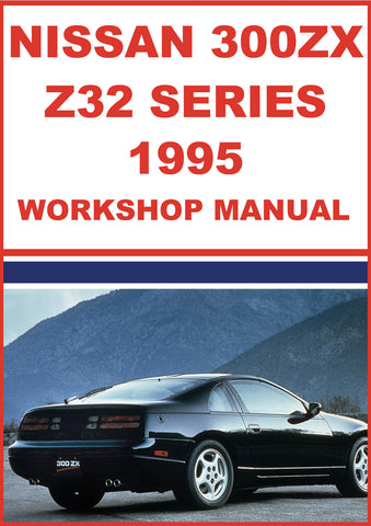 NISSAN 300 ZX Z32 Series 1995 Factory Workshop Manual | PDF Download | carmanualsdirect