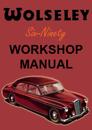 WOLSELEY 6/90 Series 1 1954-1957 Factory Workshop Manual | PDF Download | carmanualsdirect
