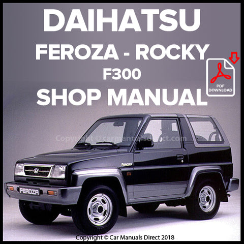 DAIHATSU F300 Rocky - Feroza - Sportrac Factory Workshop Manual | PDF Download | carmanualsdirect