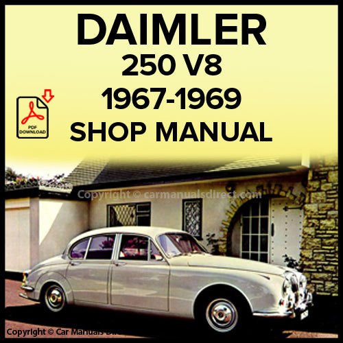 DAIMLER 250 V8 Saloon 1967-1969 Factory Workshop Manual | PDF Download | carmanualsdirect