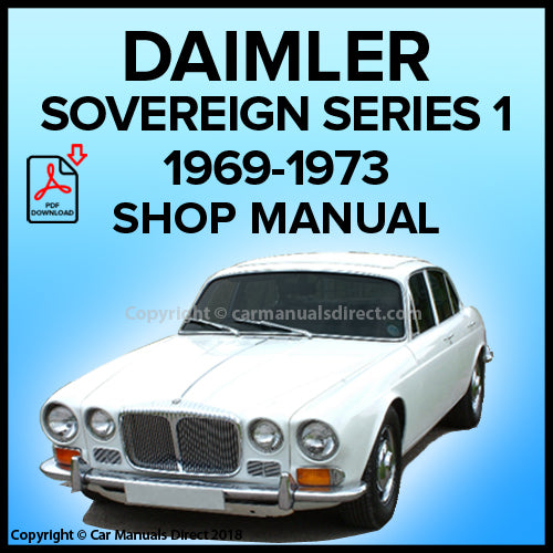 DAIMLER Sovereign Series 1 1969-1973 Factory Workshop Manual | PDF Download | carmanualsdirect