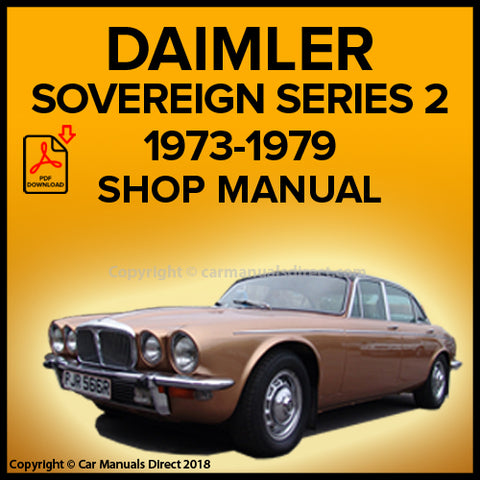 DAIMLER Sovereign Series 2 1973-1979 Factory Workshop Manual | PDF Download | carmanualsdirect