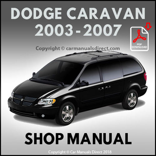 Dodge 2003-2007 Caravan Factory Workshop Manual | PDF Download | carmanualsdirect