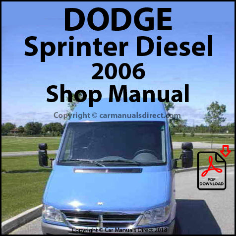 DODGE 2006 Sprinter Diesel Workshop Manual | PDF Download | carmanualsdirect