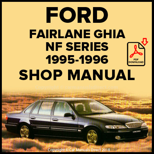 FORD NF Fairlane Ghia and Fairlane Concorde Comprehensive Workshop Manual | PDF Download | carmanualsdirect