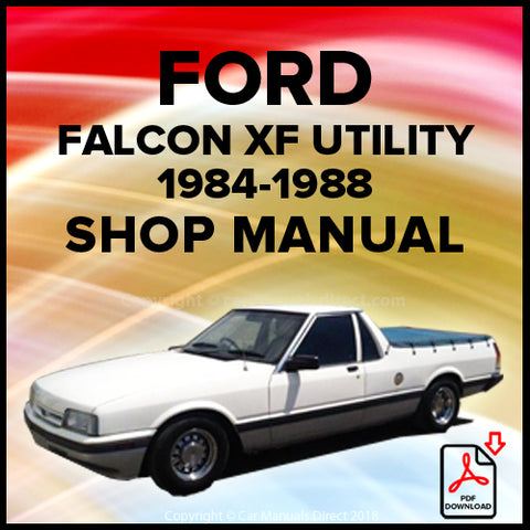 Ford Falcon Utility, Falcon GL Utility, Falcon GL 'S' Pack Utility, Falcon Panel Van, Falcon GL Panel Van, Falcon GL 'S' Pack Panel Van XF Factory Workshop Manual | carmanualsdirect