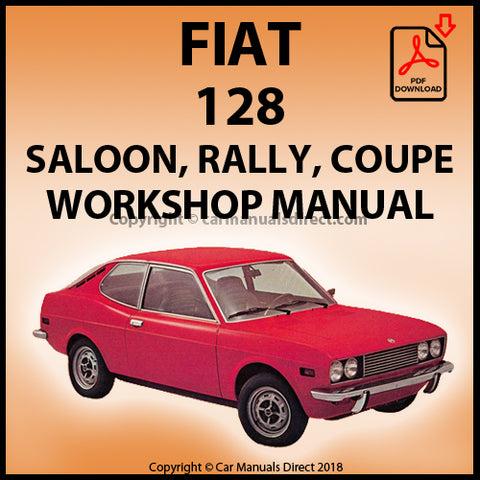 FIAT 128 SL1100 & SL1300 Sports Coupe Workshop Manual | PDF Download | carmanualsdirect