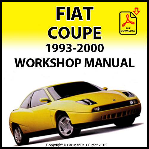 Fiat Coupe 1800 16 Valve | Fiat Coupe 2000 16 Valve | Fiat Coupe 2000 16 Valve Turbo Factory Workshop Manual | PDF Download | carmanualsdirect