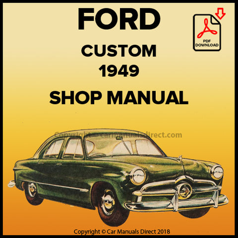 FORD 1949 Custom V8 Factory Workshop Manual | PDF Download | carmanualsdirect