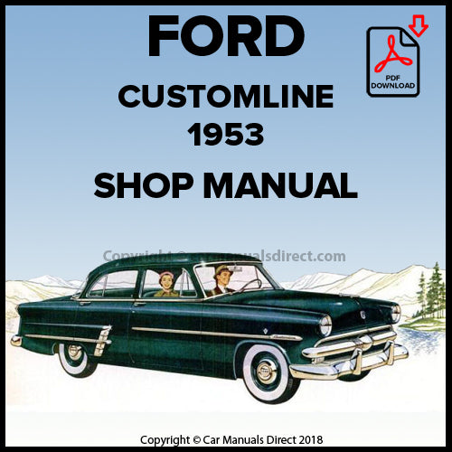 FORD Customline 1953 V8 Comprehensive Workshop Manual | PDF Download | carmanualsdirect