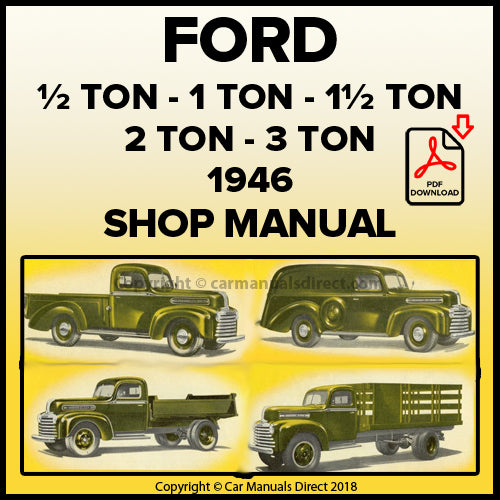 FORD Canada 1946 V8 ½ Ton, 1 Ton, 1½ Ton, 2 Ton, 3 Ton Pick Up, Van and Truck Shop Manual | carmanualsdirect.com