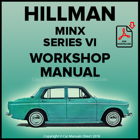 Hillman Minx Series VI Workshop Manual | carmanualsdirect