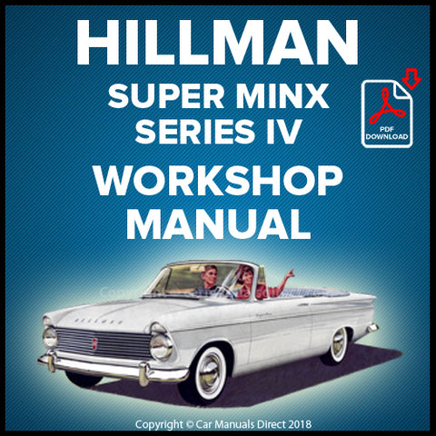 Hillman Super Minx Series IV Workshop Manual | carmanualsdirect