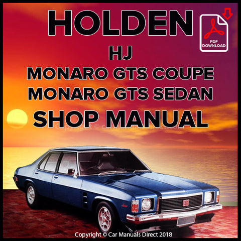 Holden HJ Monaro GTS Coupe, Monaro GTS Sedan Factory Workshop Manual | carmanualsdirect