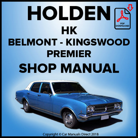 HOLDEN HK Belmont - Kingswood - Premier 1968-1969 Comprehensive Workshop Manual | PDF Download | carmanualsdirect