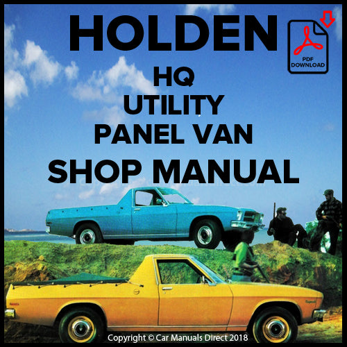 Holden HQ Belmont Utility, Kingswood Utility, Holden HQ Belmont Panel Van Factory Workshop Manual | carmanualsdirect