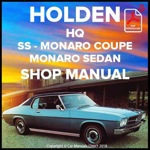 Holden SS HQ Sedan, Monaro LS Coupe, Monaro GTS Coupe, Monaro GTS Sedan Factory Workshop Manual | carmanualsdirect